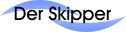 Der Skipper